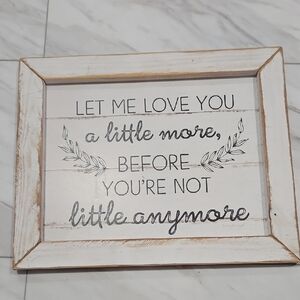 Wooden Framed Quote Sign